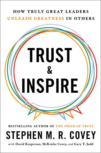 Trust & Inspire - Steven Covey